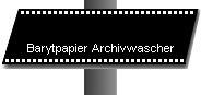 Barytpapier Archivwascher